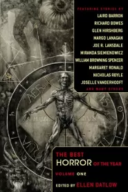 The Best Horror of the Year: Volume One (The Best Horror of the Year #1)
