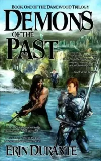 Demons of the Past (Damewood Trilogy #1)