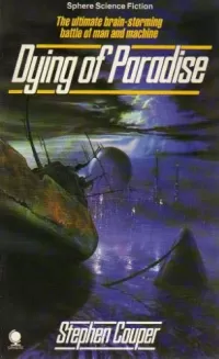 Dying of Paradise