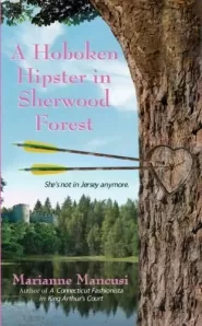 A Hoboken Hipster in Sherwood Forest (Twisted Time #2)