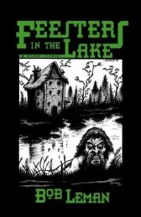Feesters in the Lake & Other Stories