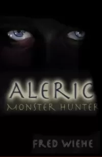 Aleric: Monster Hunter
