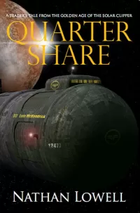 Quarter Share (Trader's Tales from the Golden Age of the Solar Clipper #1)