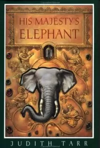 His Majesty's Elephant