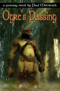 Ogre's Passing
