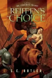 Reiffen's Choice (The Stoneways Trilogy #1)