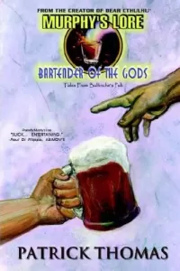 Bartender of the Gods (Murphy's Lore #5)