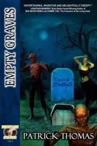Empty Graves: Tales of Zombies (Murphy's Lore After Hours)
