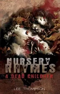 Nursery Rhymes 4 Dead Children (Division #4)