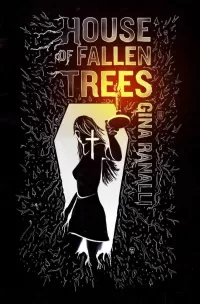 House of Fallen Trees