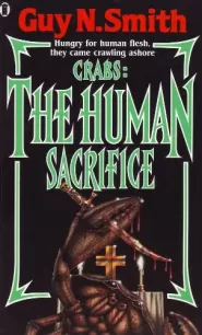 Crabs: The Human Sacrifice (Crab series #6)