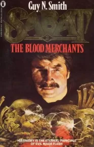 The Blood Merchants (Sabat #2)