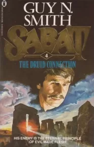 The Druid Connection (Sabat #4)