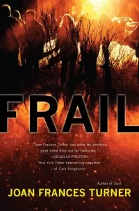 Frail (Dust #2)