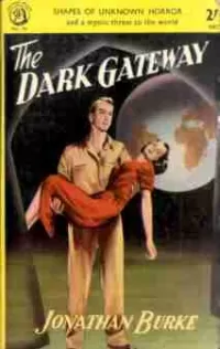 The Dark Gateway