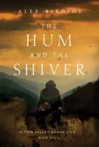 The Hum and the Shiver (The Tufa Novels #1)