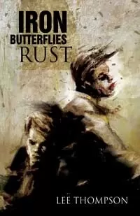 Iron Butterflies Rust (Division #5)