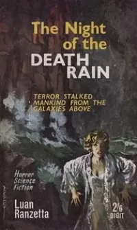 The Night of the Death Rain