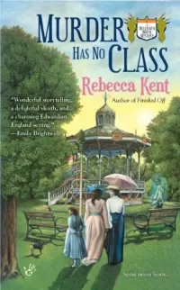 Murder Has No Class (Bellehaven House Mysteries #3)
