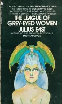 The League of Grey-Eyed Women