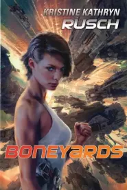 Boneyards (Diving Universe #3)