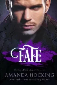 Fate (My Blood Approves #2)