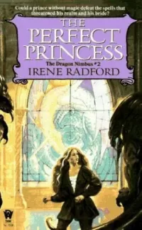 The Perfect Princess (The Dragon Nimbus #2)
