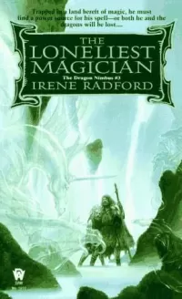 The Loneliest Magician (The Dragon Nimbus #3)