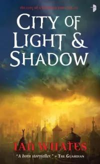 City of Light & Shadow (City of a Hundred Rows #3)