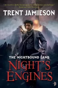 Night's Engines (The Nightbound Land #2)