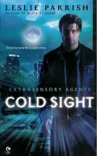 Cold Sight (Extrasensory Agents #1)