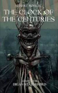 The Clock of the Centuries