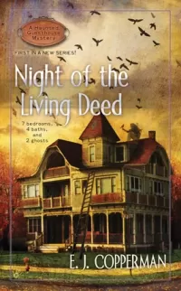 Night of the Living Deed (Haunted Guesthouse Mysteries #1)