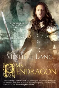 Ms. Pendragon (The Sacred Circle #1)