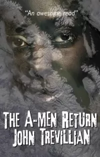 The A-Men Return (The A-Men #2)
