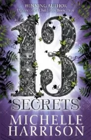 The Thirteen Secrets (The Thirteen Treasures #3)