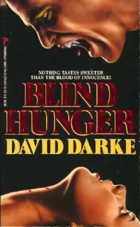Blind Hunger