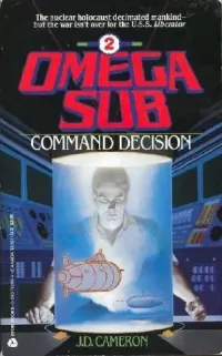 Command Decision (Omega Sub #2)