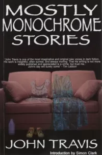 Mostly Monochrome Stories