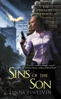 Sins of the Son (The Grigori Legacy #2)