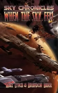 When the Sky Fell (Sky Chronicles #1)