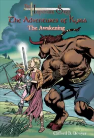 The Awakening (The Adventures of Kyria #2)