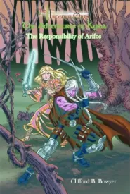 The Responsibility of Arifos (The Adventures of Kyria #11)