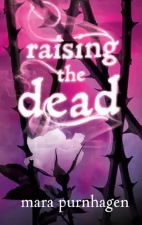 Raising the Dead (Past Midnight)