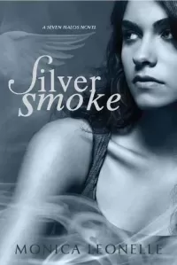Silver Smoke (Seven Halos #1)