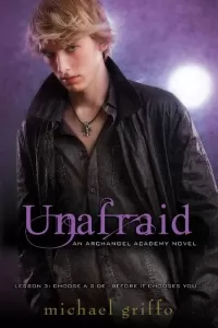 Unafraid (Archangel Academy #3)
