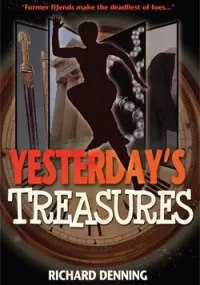 Yesterday's Treasures (The Hourglass Institute Series #2)