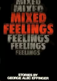 Mixed Feelings