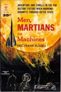 Men, Martians and Machines
