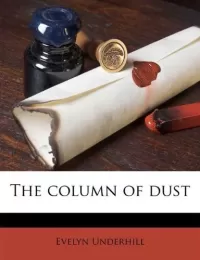 The Column of Dust